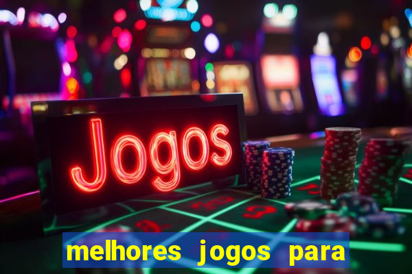 melhores jogos para ganhar dinheiro na internet